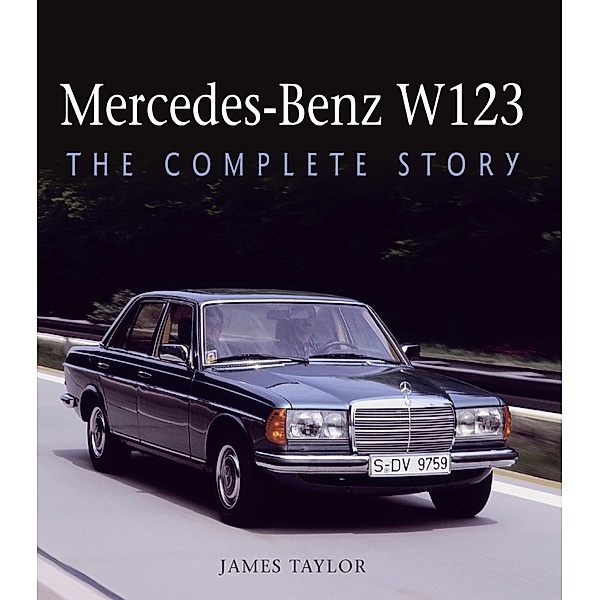 Mercedes-Benz W123, James Taylor