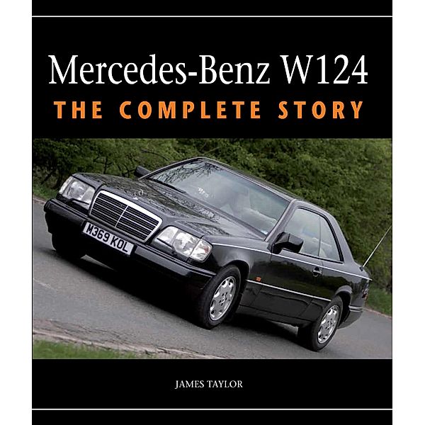 Mercedes-Benz W124, James Taylor