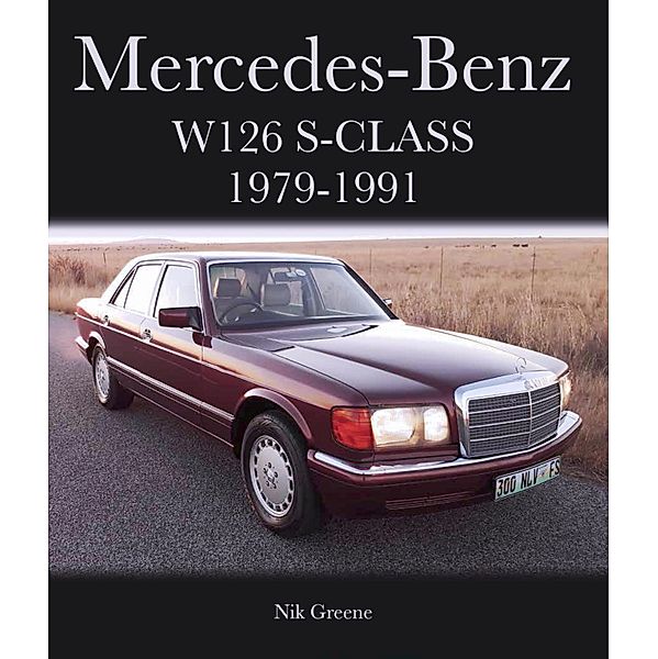 Mercedes-Benz W126 S-Class 1979-1991, Nik Greene