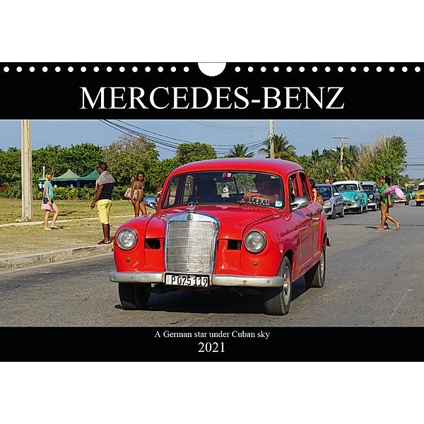 MERCEDES-BENZ (Wall Calendar 2021 DIN A4 Landscape), Henning von Löwis of Menar