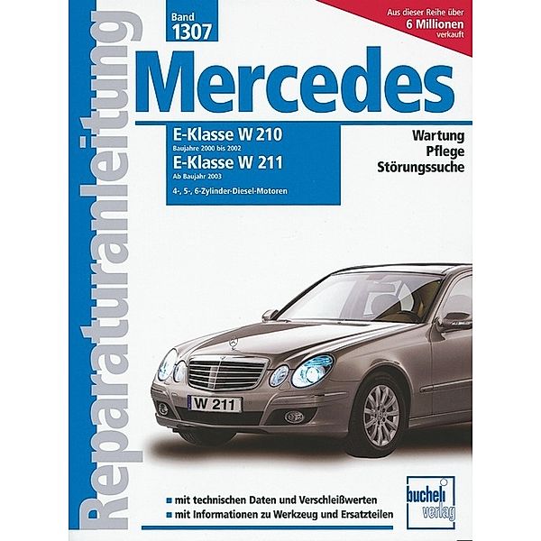 Mercedes E-Klasse W 210 (Baujahre 2000 bis 2002), W 211 (Ab Baujahr 2003), Peter Russek