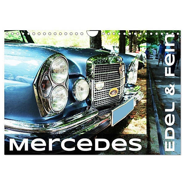 Mercedes Edel & Fein (Wandkalender 2025 DIN A4 quer), CALVENDO Monatskalender, Calvendo, Georgios Georgotas
