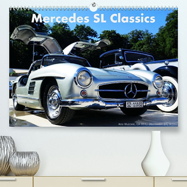 Mercedes SL Classics (Premium, hochwertiger DIN A2 Wandkalender 2022, Kunstdruck in Hochglanz), Arie Wubben