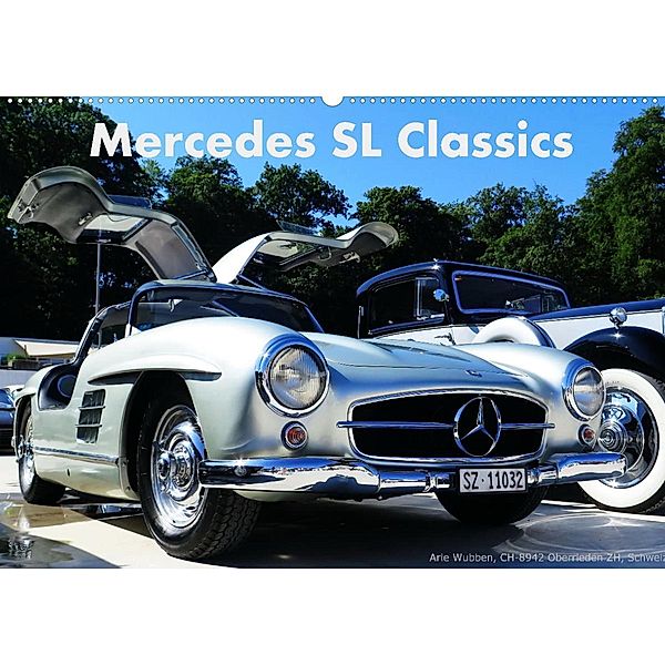 Mercedes SL Classics (Wandkalender 2023 DIN A2 quer), Arie Wubben