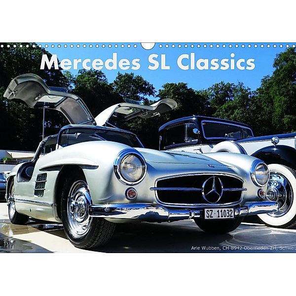 Mercedes SL Classics (Wandkalender 2023 DIN A3 quer), Arie Wubben