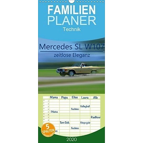 Mercedes SL W107 - zeitlose Eleganz - Familienplaner hoch (Wandkalender 2020 , 21 cm x 45 cm, hoch), Ingo Laue