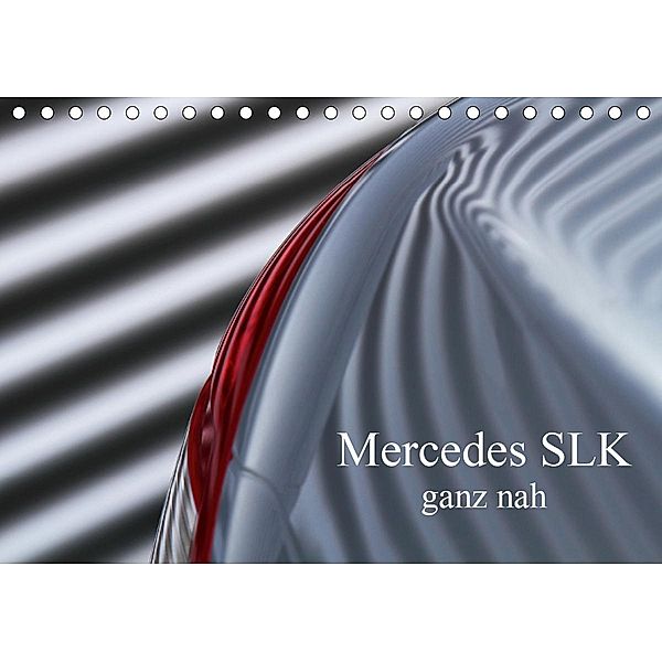Mercedes SLK - ganz nah (Tischkalender 2021 DIN A5 quer), Peter Schürholz