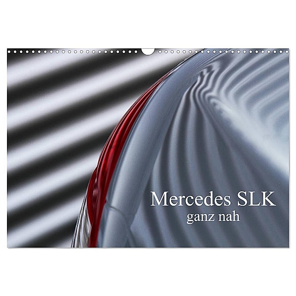 Mercedes SLK - ganz nah (Wandkalender 2024 DIN A3 quer), CALVENDO Monatskalender, Peter Schürholz