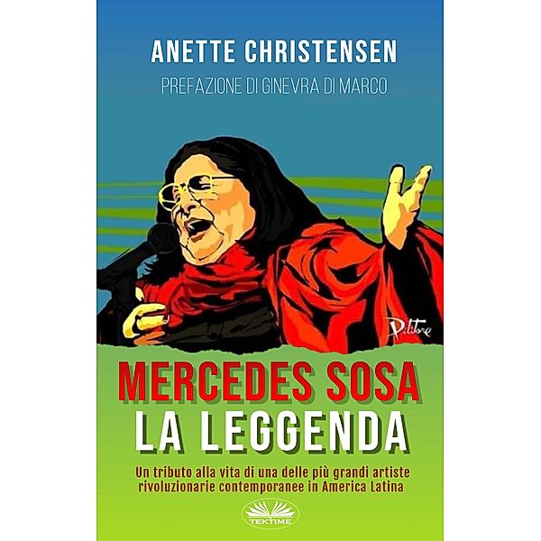 Mercedes Sosa - La Leggenda, Anette Christensen