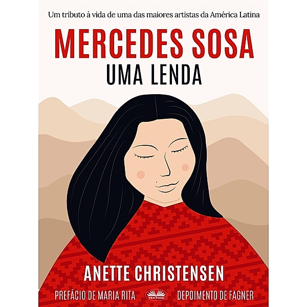 Mercedes Sosa - Uma Lenda, Anette Christensen