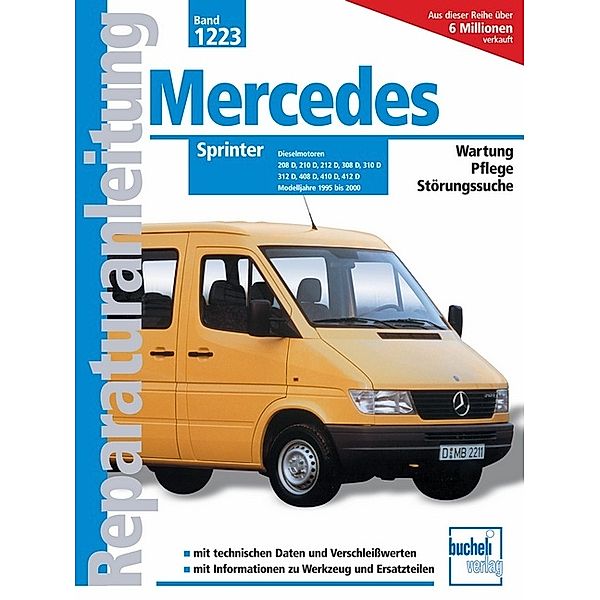 Mercedes Sprinter  Dieselmotoren / Modelljahre 1995 bis 2000