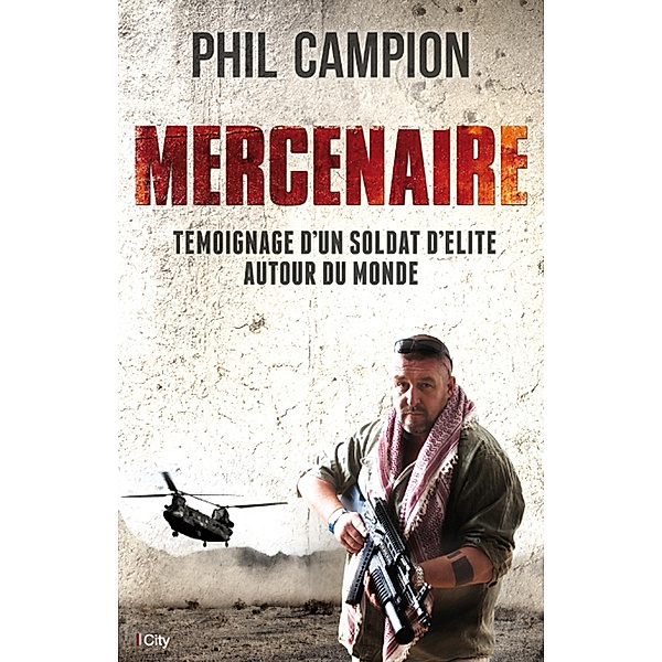 Mercenaire, Phil Campion