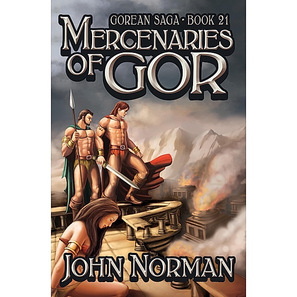 Mercenaries of Gor / Gorean Saga, John Norman