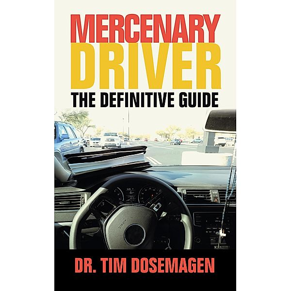 Mercenary Driver, Tim Dosemagen