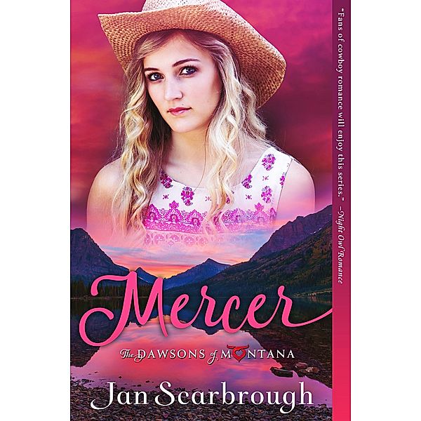 Mercer (The Dawsons of Montana, #2) / The Dawsons of Montana, Jan Scarbrough