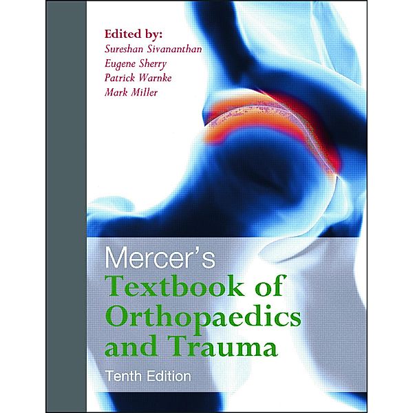 Mercer's Textbook of Orthopaedics and Trauma Tenth edition