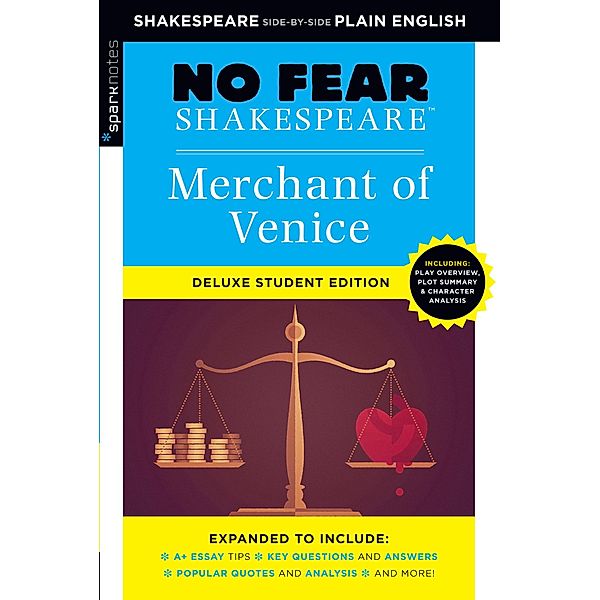 Merchant of Venice: No Fear Shakespeare Deluxe Student Edition / No Fear Shakespeare, Sparknotes