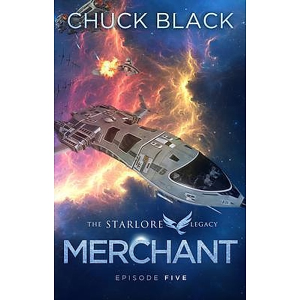 Merchant / The Starlore Legacy Bd.5, Chuck Black