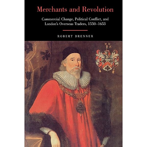 Merchants and Revolution, Robert Brenner