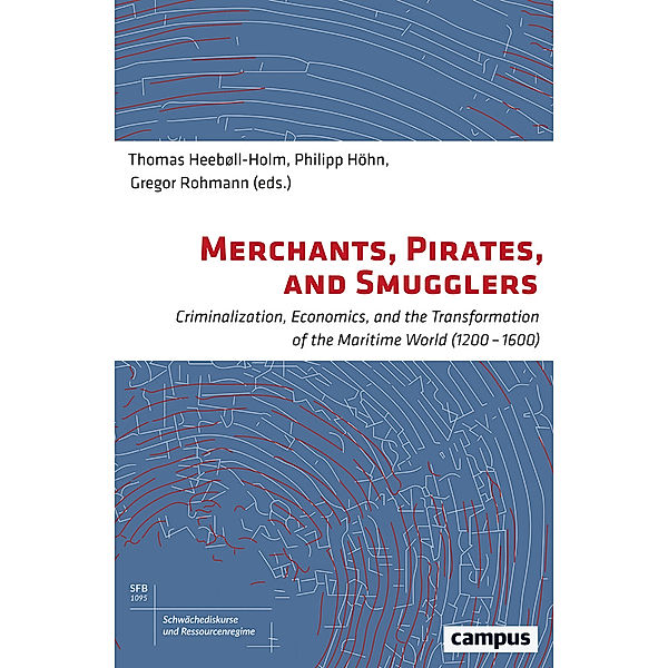 Merchants, Pirates, and Smugglers, Pirates, and Smugglers Merchants