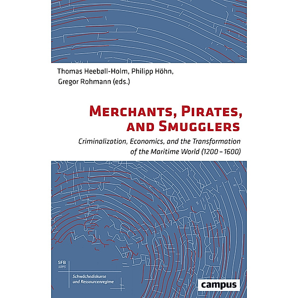 Merchants, Pirates, and Smugglers, Pirates, and Smugglers Merchants