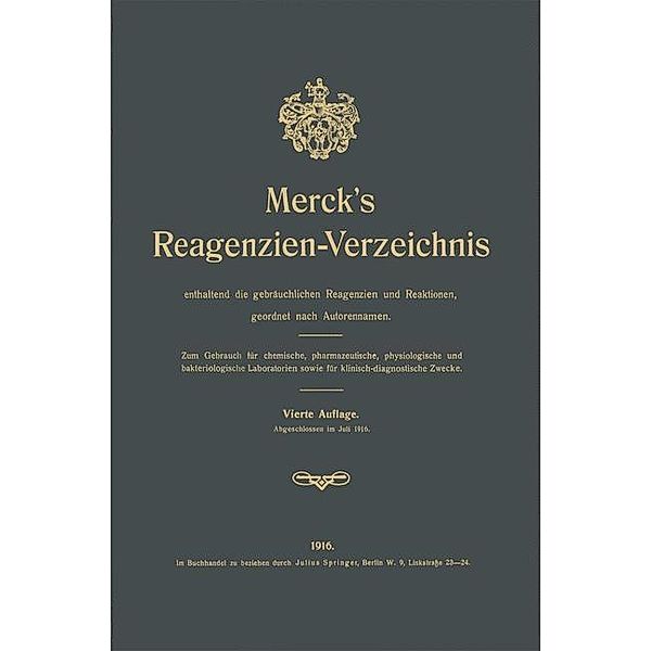 Merck's Reagenzien-Verzeichnis enthaltend die gebräuchlichen Reagenzien und Reaktionen, geordnet nach Autorennamen, E. Merck