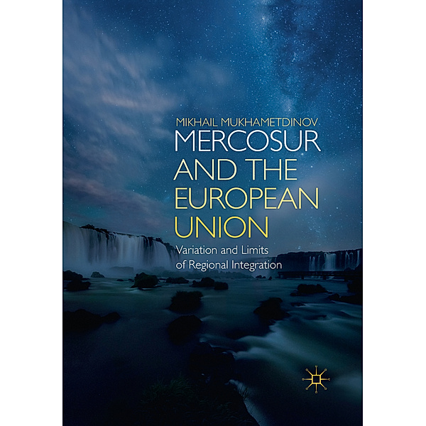 MERCOSUR and the European Union, Mikhail Mukhametdinov