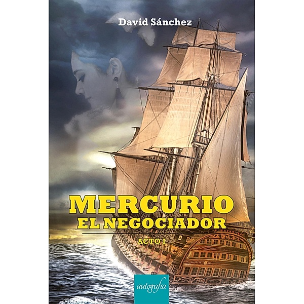 Mercurio El Negociador - Acto I, David Sánchez