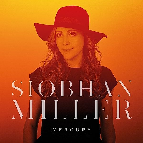 Mercury, Siobhan Miller