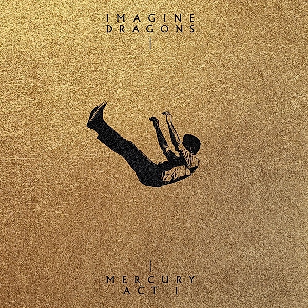 Mercury - Act 1, Imagine Dragons