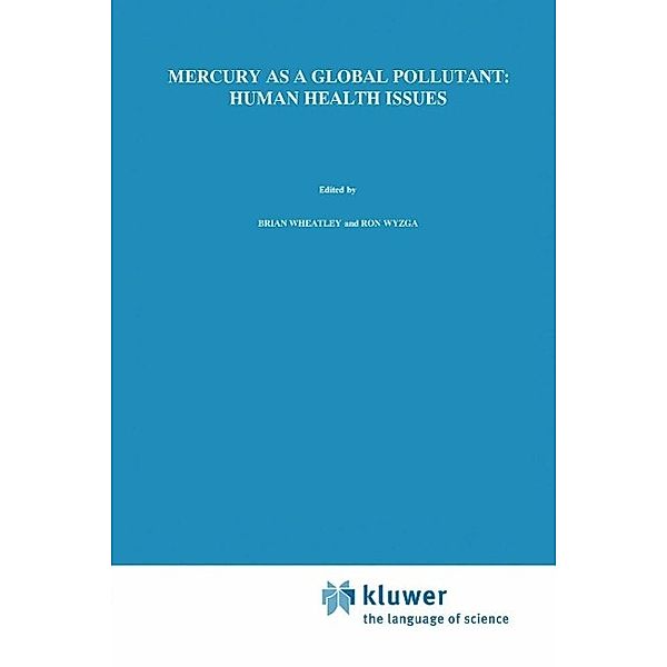 Mercury as a Global Pollutant: Human Health Issues