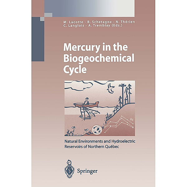 Mercury in the Biogeochemical Cycle