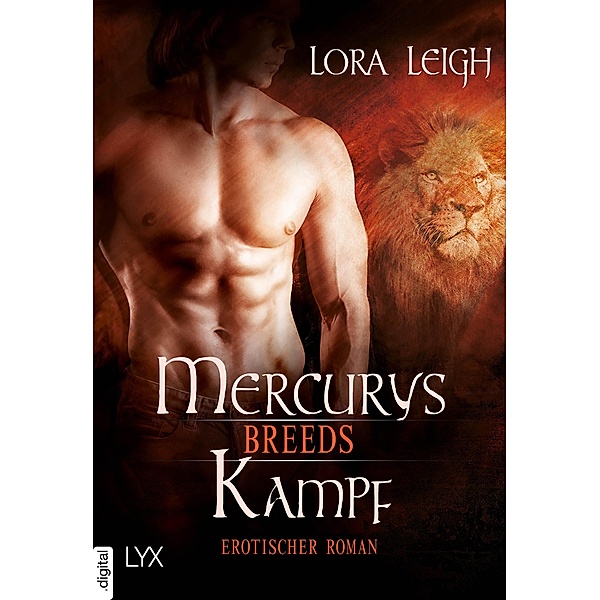 Mercurys Kampf / Breeds Bd.12, Lora Leigh