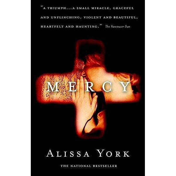 Mercy, Alissa York