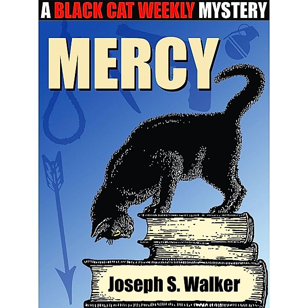 Mercy, Joseph S. Walker