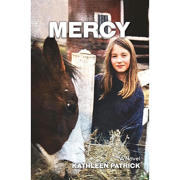 Mercy, Kathleen Patrick