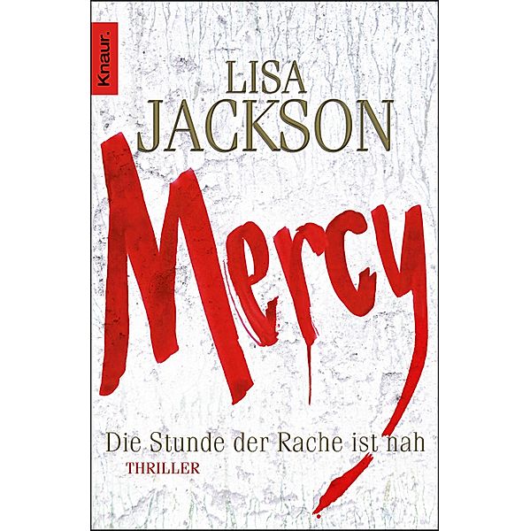 Mercy / Detective Bentz und Montoya Bd.6, Lisa Jackson
