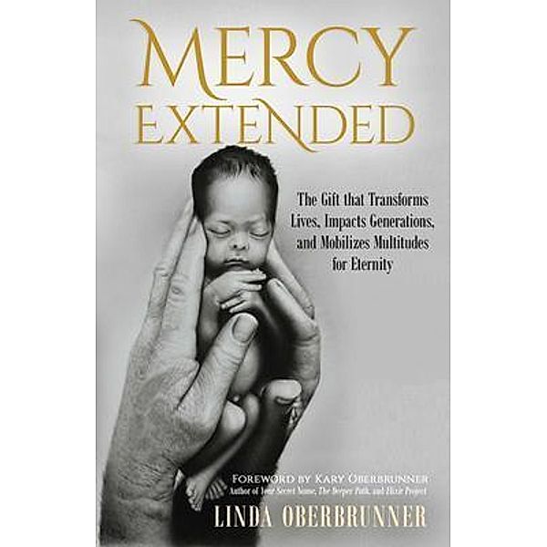 MERCY EXTENDED, Linda Oberbrunner