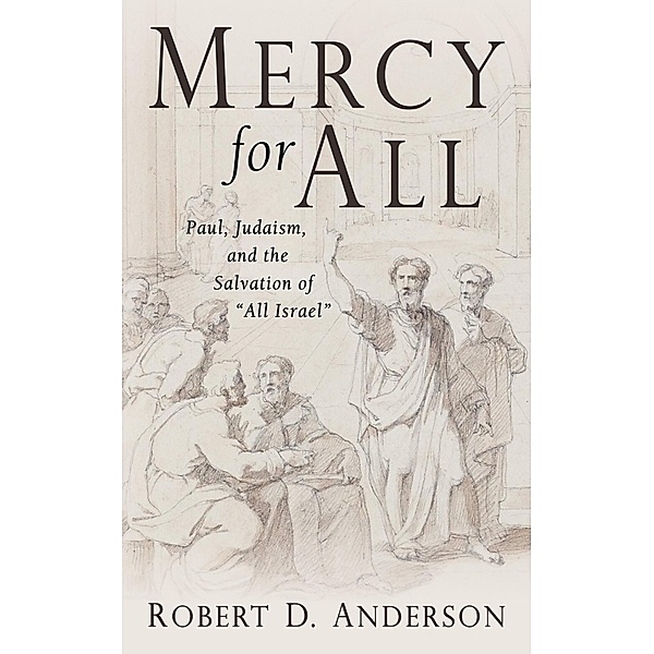 Mercy for All, Robert D. Anderson