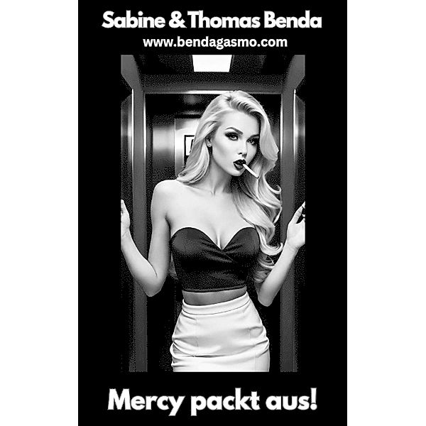 Mercy packt aus!, Sabine und Thomas Benda