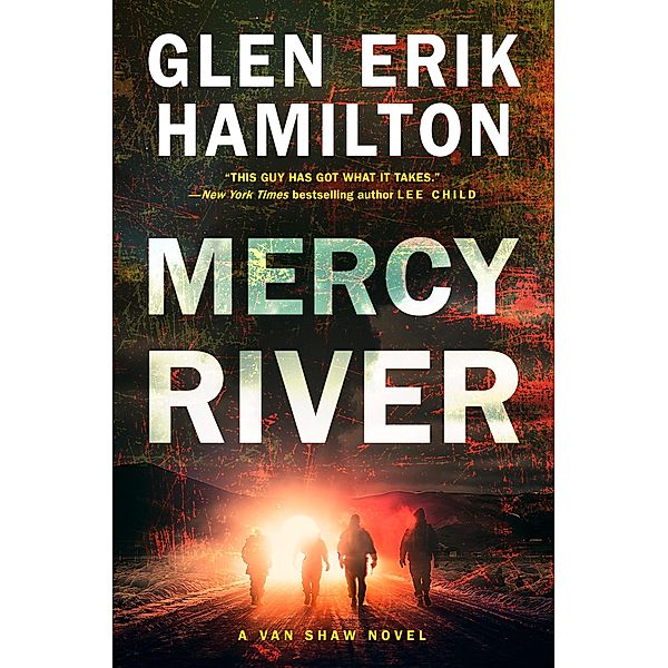 Mercy River / Van Shaw Novels Bd.4, Glen Erik Hamilton