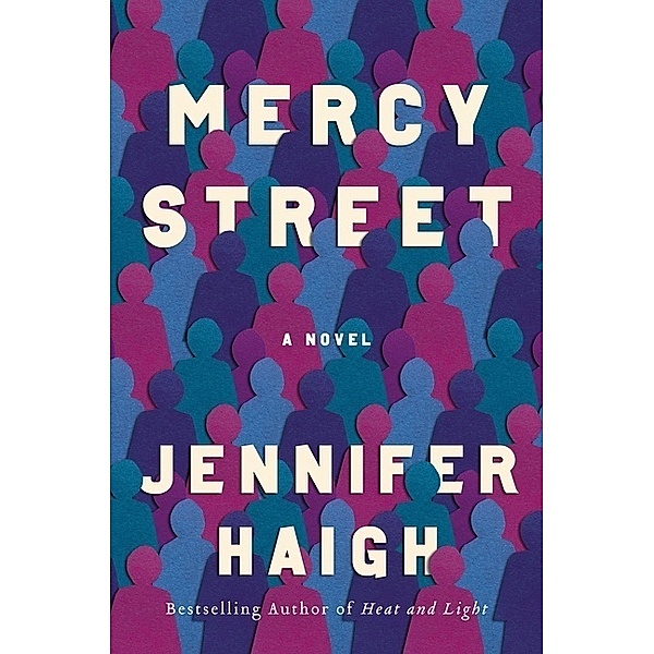 Mercy Street, Jennifer Haigh