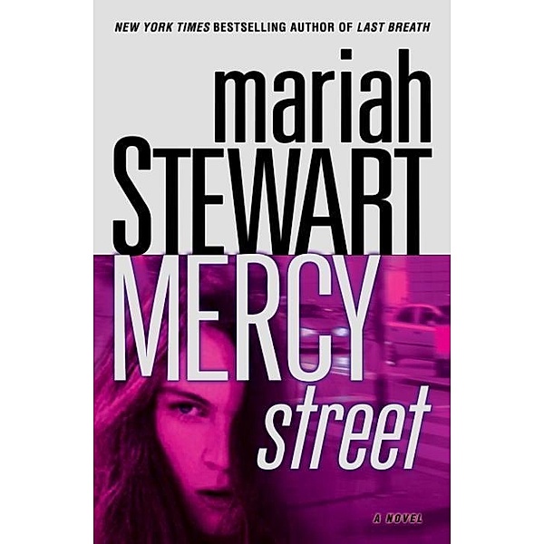 Mercy Street / Mercy Bd.1, Mariah Stewart