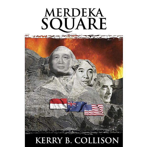 Merdeka Square (Indonesian) / Sid Harta Publishers, Kerry B Collison