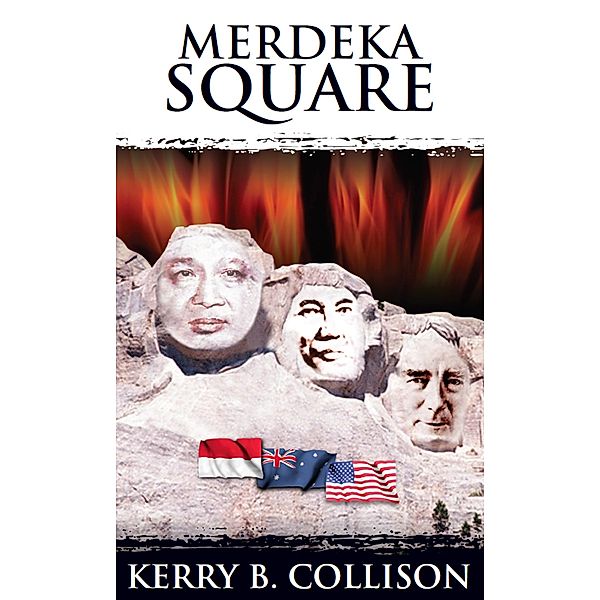 Merdeka Square / The Asian Trilogy Bd.2, Kerry B Collison