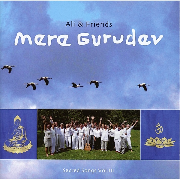 Mere Gurudev-Sacred Songs Vol.3, Ali & Friends