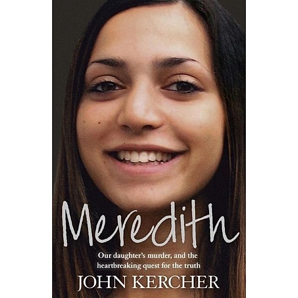 Meredith, John Kercher