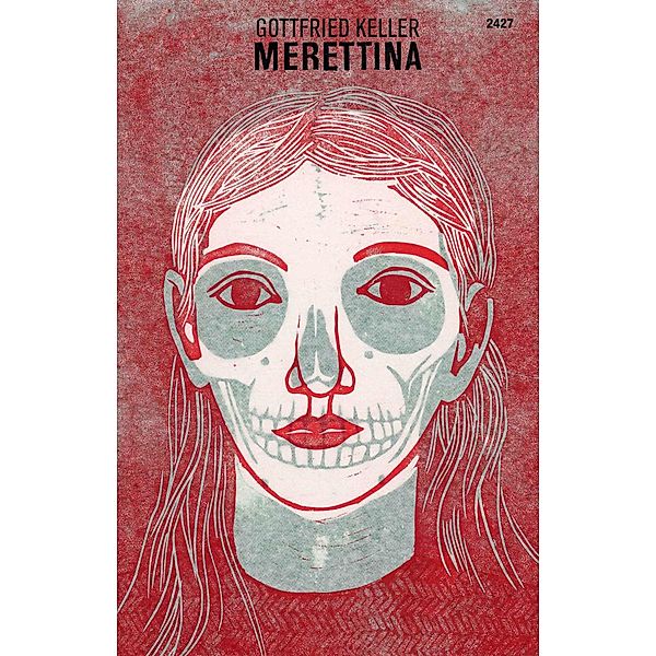 Merettina, Gottfried Keller