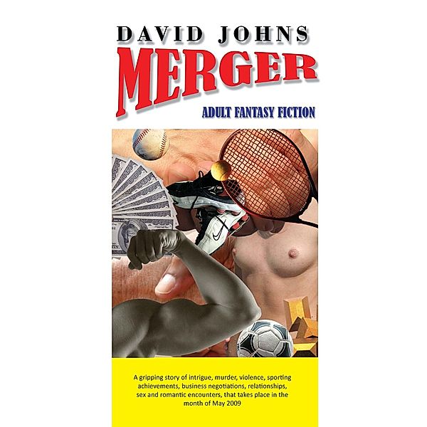 Merger, David Johns