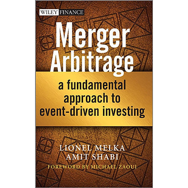 Merger Arbitrage, Lionel Melka, Amit Shabi